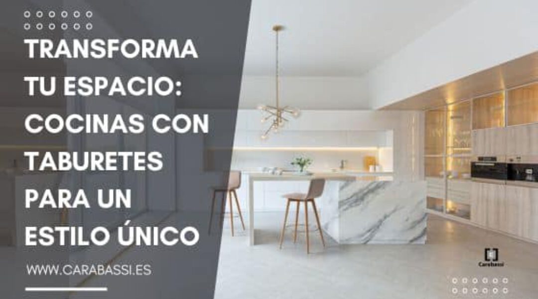 2025-04-15 cocinas con taburetes